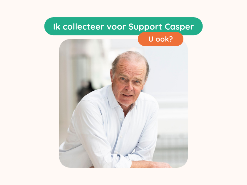 Casper van Eijck: Ik collecteer voor Support Casper. U ook?